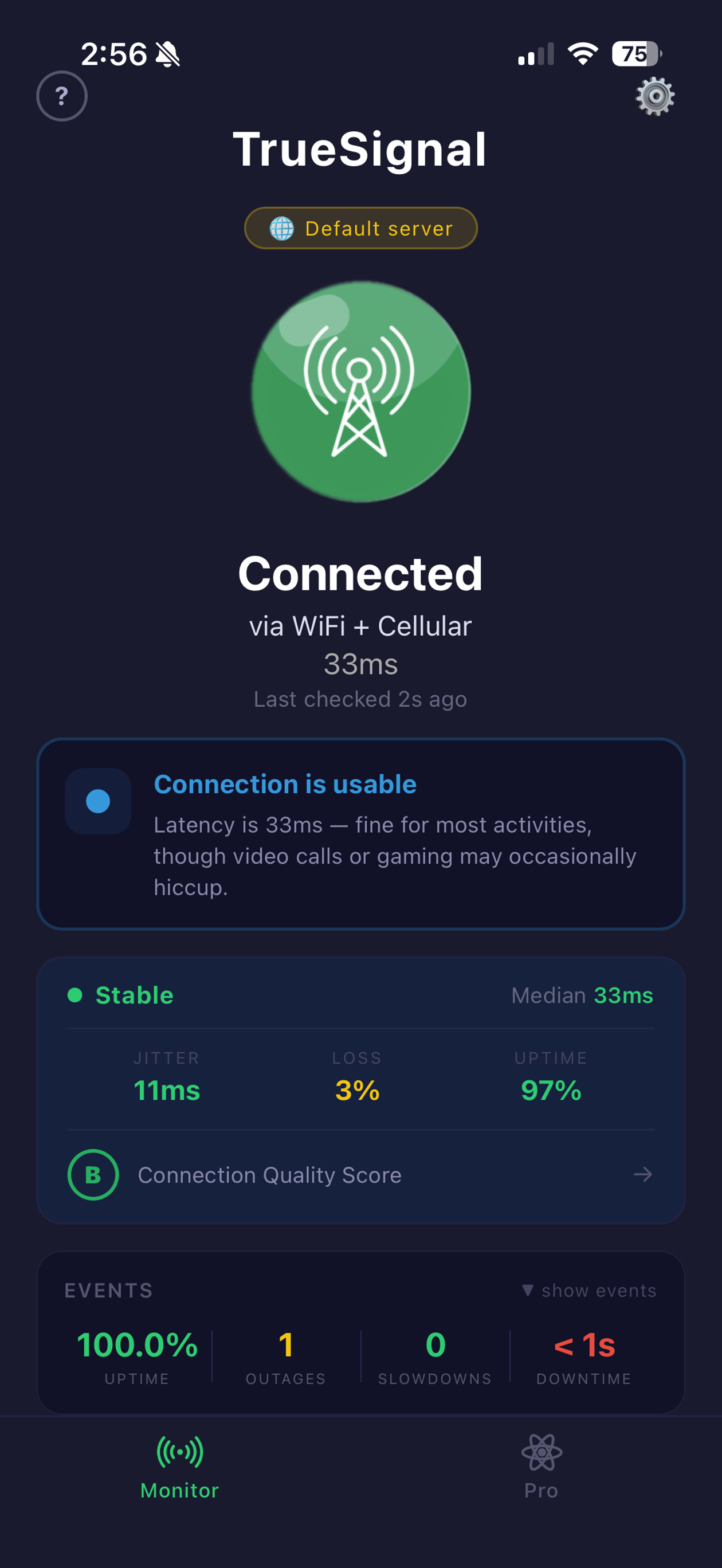 TrueSignal Monitor tab showing Connected status, plain-English diagnosis, and connection quality stats